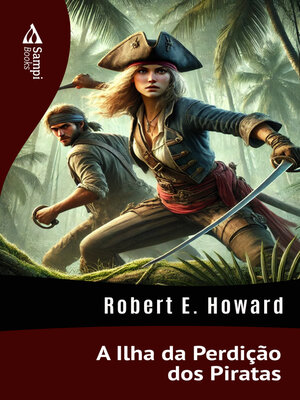 cover image of A Ilha da Perdição dos Piratas